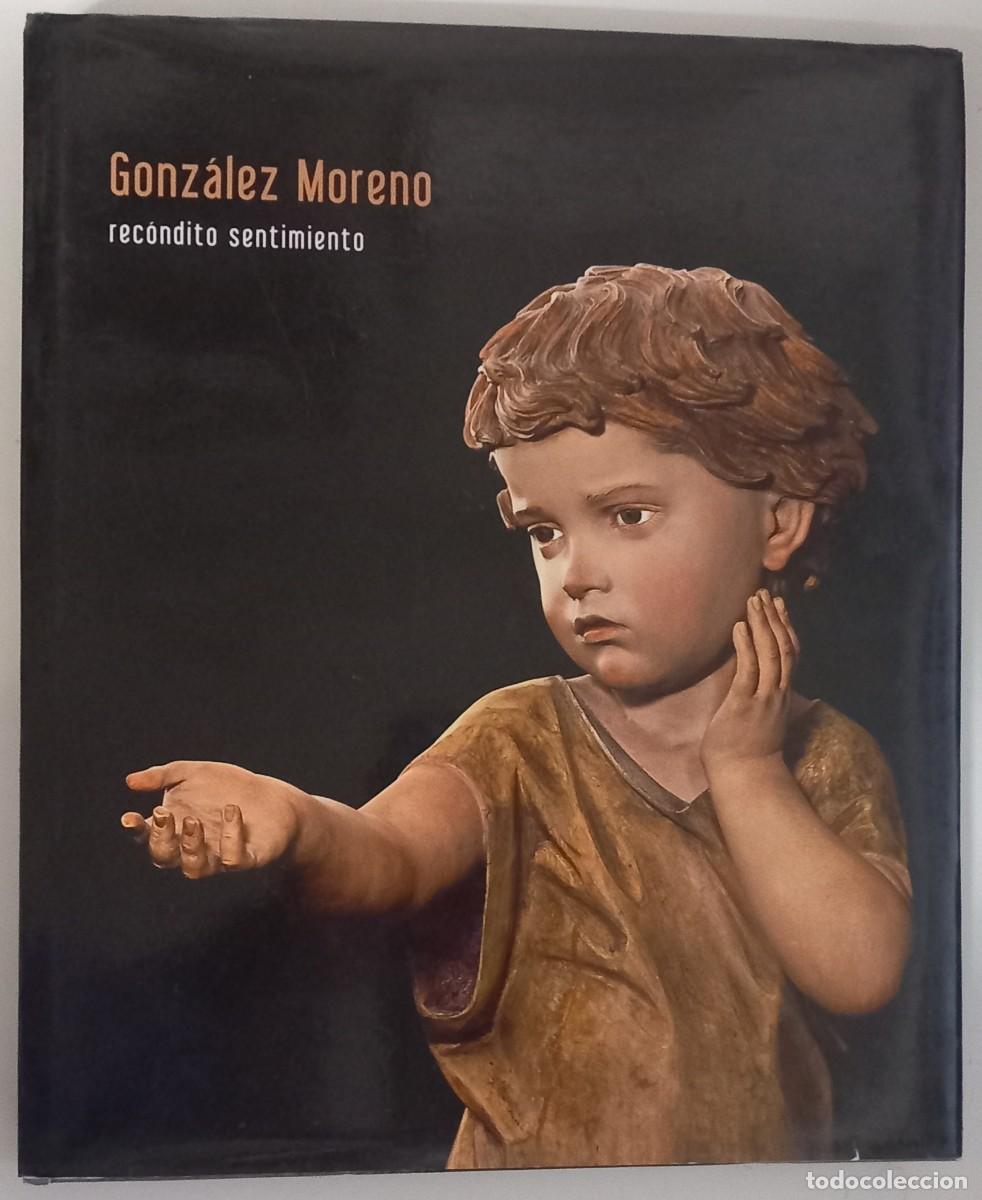 Libros de segunda mano: Rec&oacute;ndito sentimento, de Gonz&aacute;lez Moreno - Foto 1