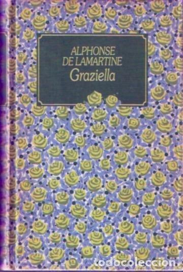Libros de segunda mano: Graziella - Lamartine, Alphonse - Foto 1