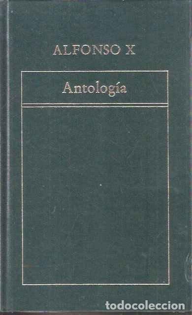 Libros de segunda mano: Antolog&iacute;a - Alfonso X (Rey de Castilla.) - Foto 1