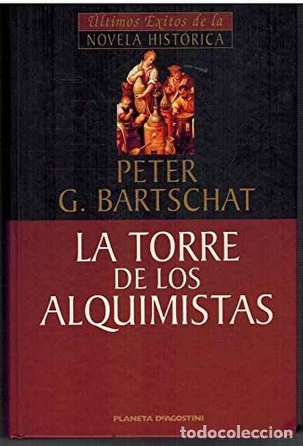Libros de segunda mano: La torre de los alquimistas - Peter Gustav Bartschat - Foto 1