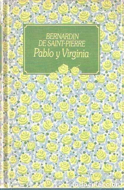 Libros de segunda mano: Pablo y Virginia - Saint-Pierre, Bernardin de - Foto 1