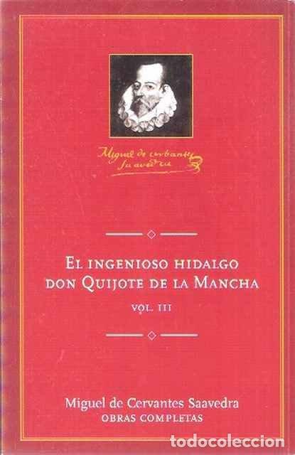 Libros de segunda mano: El ingenioso Hidalgo don Quijote de la Mancha vol. III. - Cervantes, Miguel de