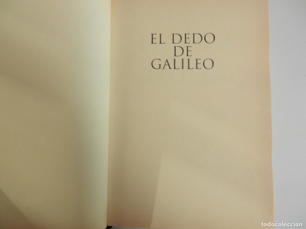 Libros de segunda mano: EL DEDO DE GALILEO - PETER ATKINS - ESPASA CALPE 2003. - Foto 4
