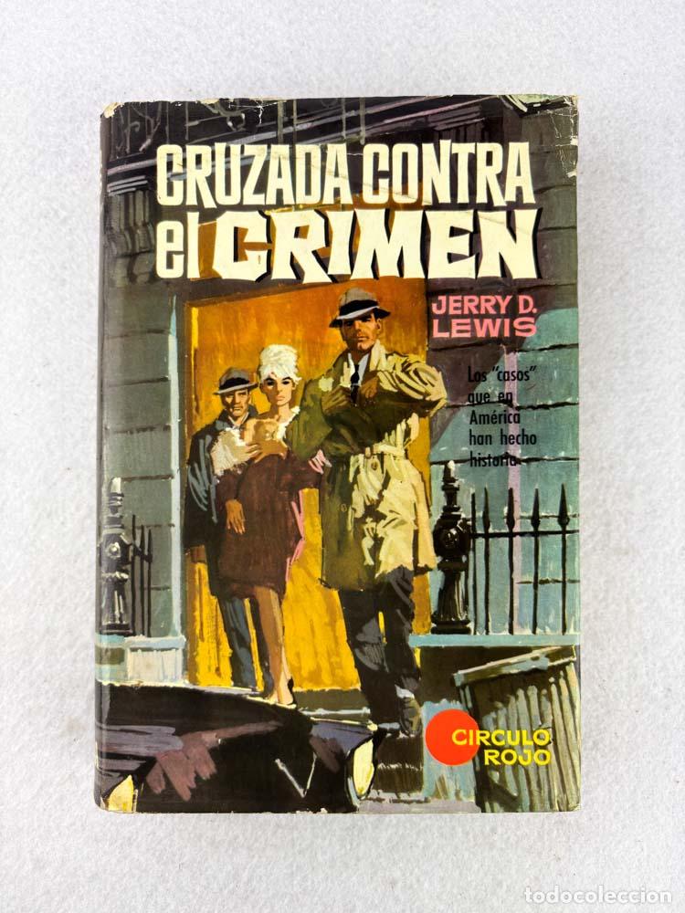 Libri di seconda mano: Cruzada contra el crimen - Jerry D. Lewis