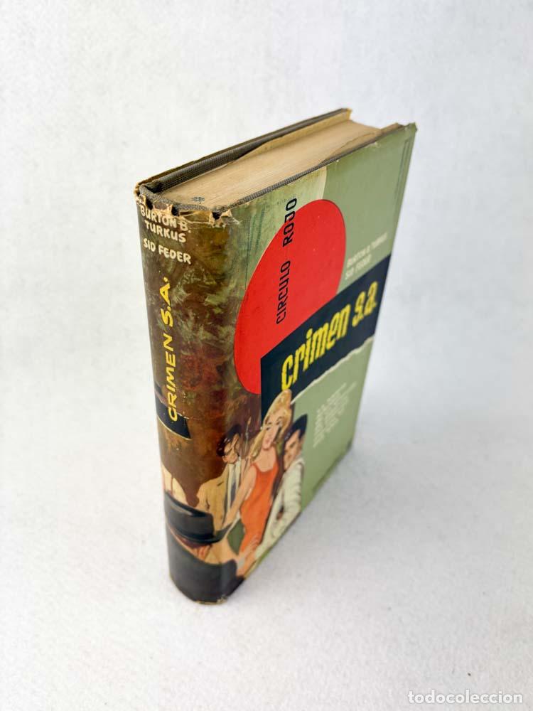 Libros de segunda mano: Crimen S.A. - Burton B. Turkus; Sid Feder - Foto 3