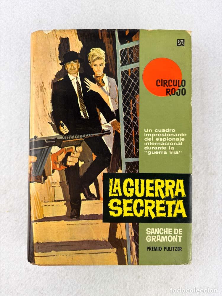Libros de segunda mano: La guerra secreta - Sanche de Gramont - Foto 1