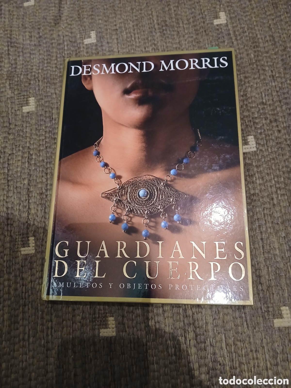 Libri di seconda mano: Guardianes del cuerpo
