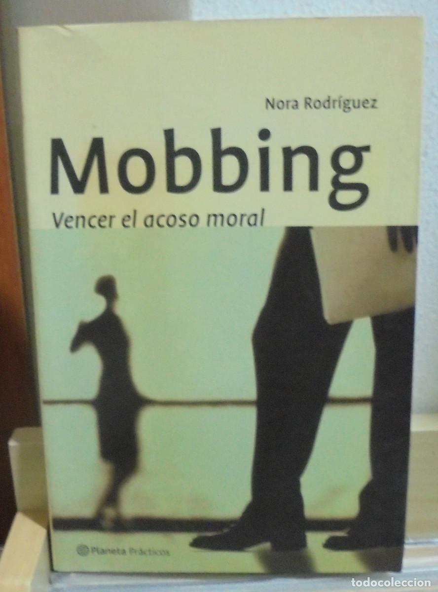 Libros de segunda mano: Mobbing, vencer el acoso moral. Nora Rodr&iacute;guez - Foto 1