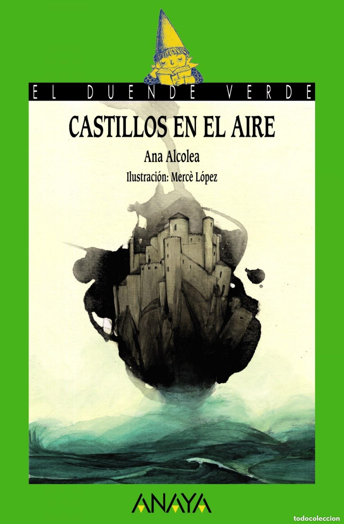 Libros de segunda mano: Castillos en el aire. Ana Alcolea. - Foto 1