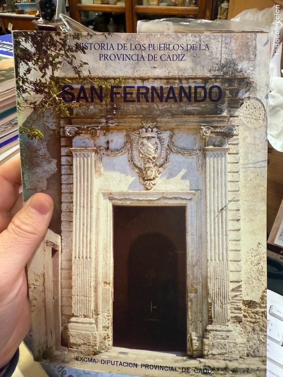 Second hand books: LIBRO SAN FERNANDO - HISTORIA DE LOS PUEBLOS DE LA PROVINCIA DE CADIZ - A&Ntilde;O 1981 - 133 PAG