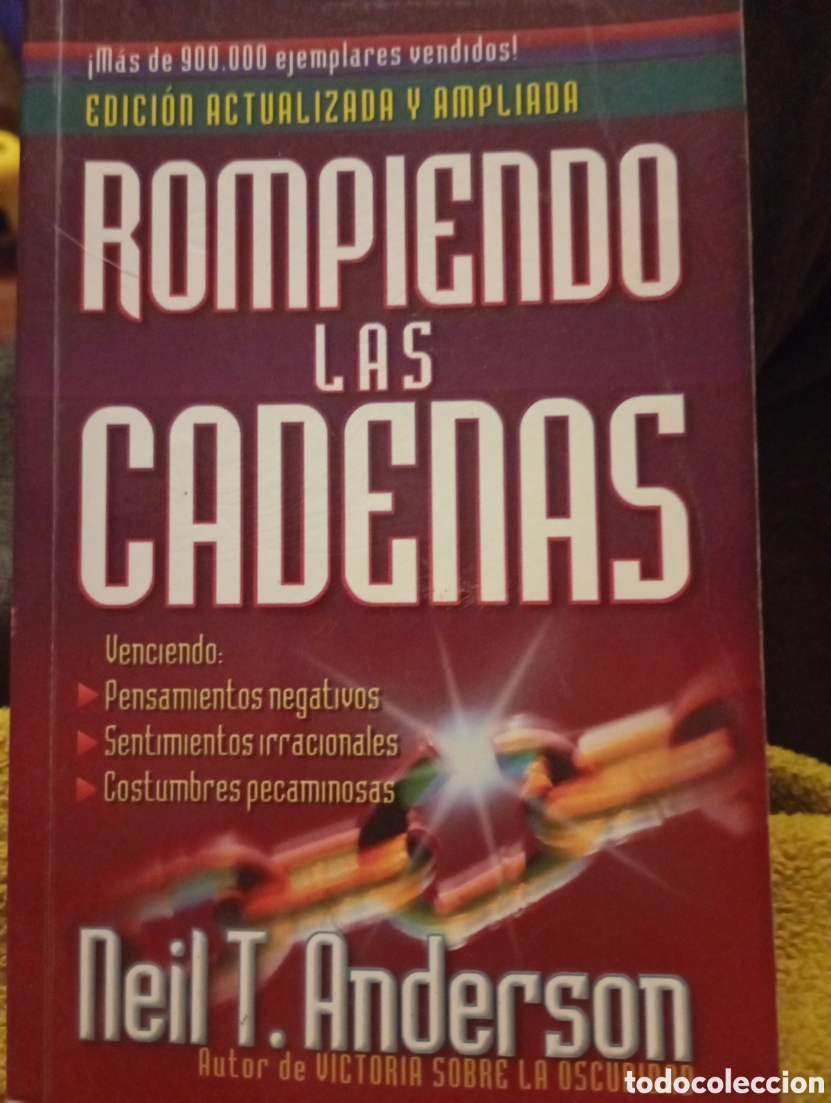 Libros de segunda mano: Rompiendo las cadenas NEIL T. ANDERSON - Foto 1