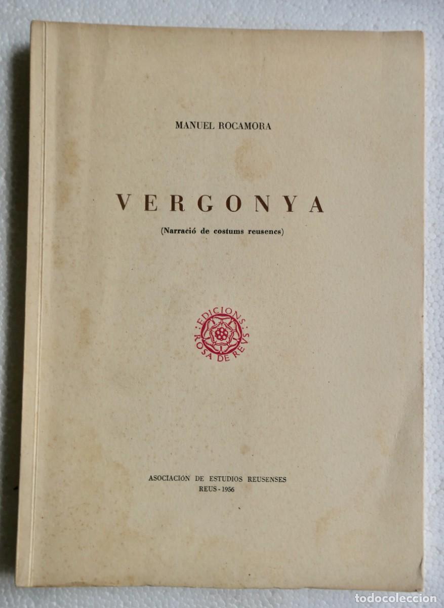 Libros de segunda mano: VERGONYA- MANUEL ROCAMORA 1956 - Foto 1