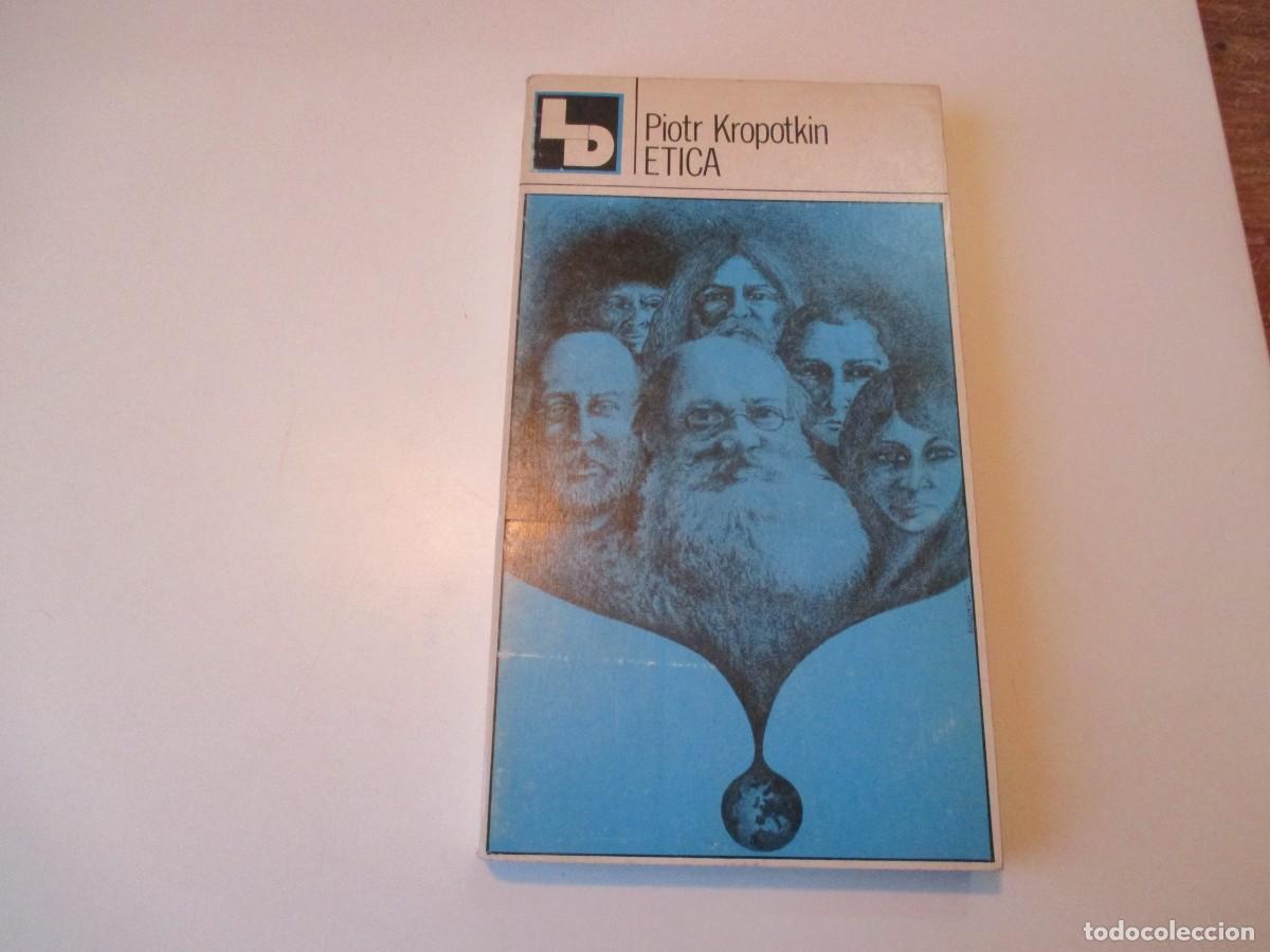 Libros de segunda mano: PIOTR KROPOTKIN &Eacute;tica W37831 - Foto 1