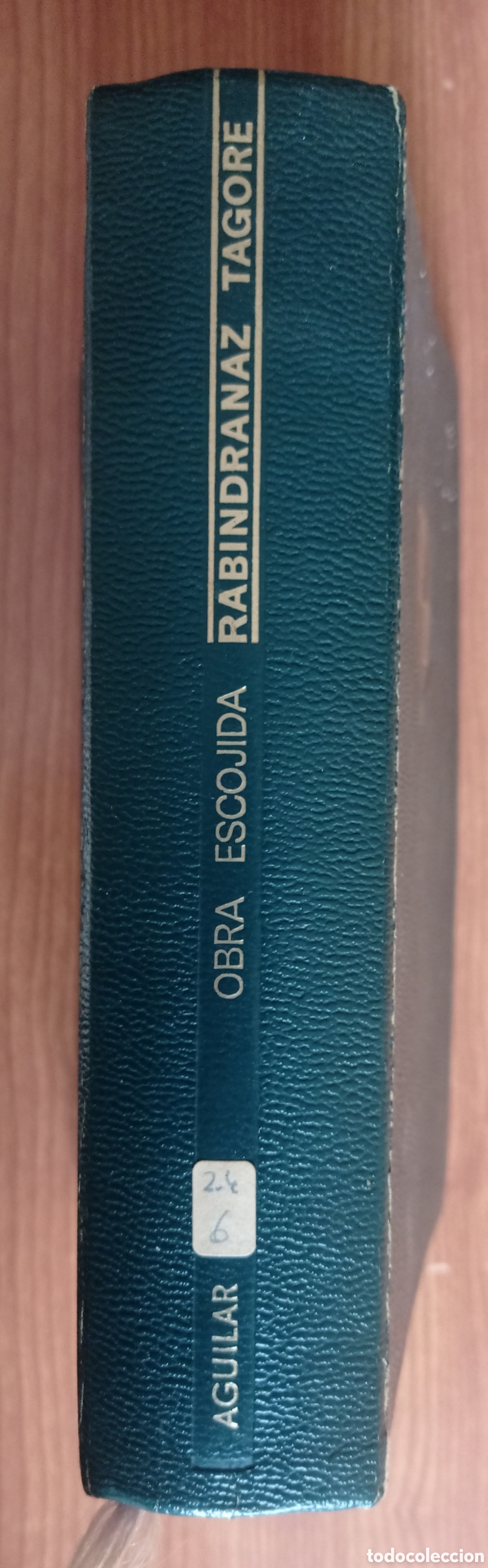 Libros de segunda mano: RABINDRANAZ TAGORE. OBRAS ESCOJIDAS [SIC]. - Foto 2