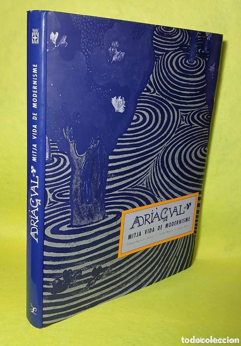 Libros de segunda mano: Mitja vida de Modernisme, Adri&agrave; Gual - Foto 1