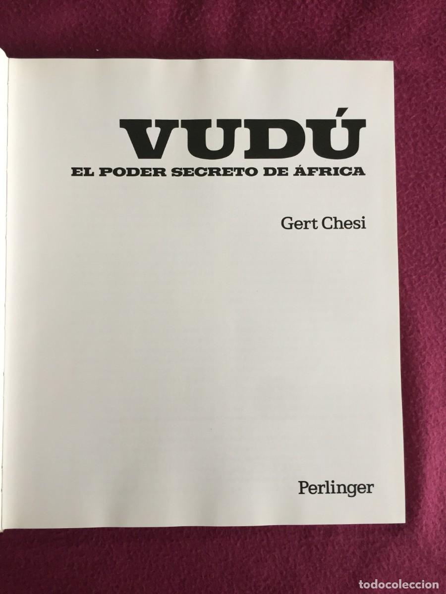 Libros de segunda mano: Antiguo libro VUDU - El poder secreto de Africa. Gert Chesi. Perlinger 1982 - Foto 2