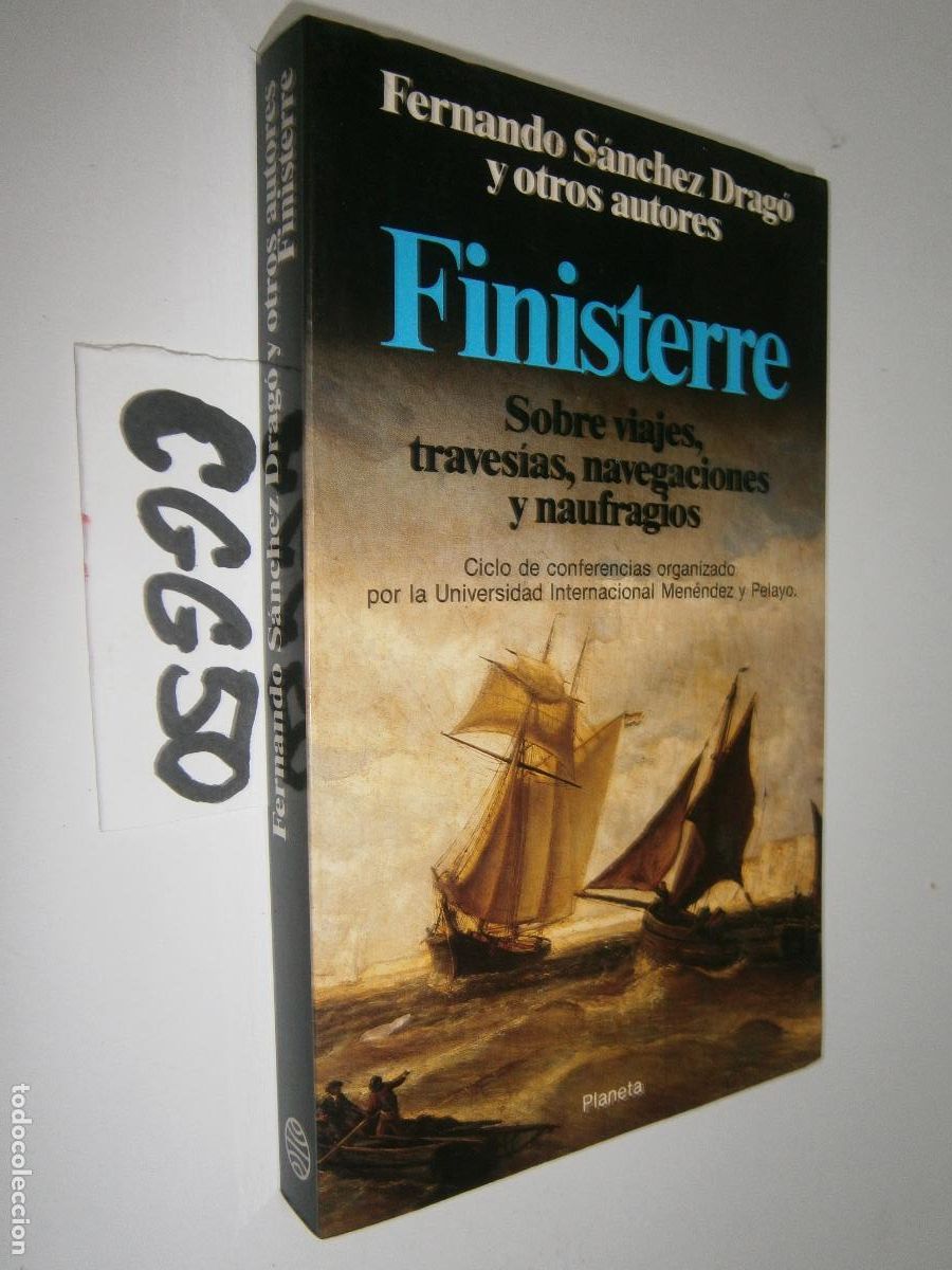 Second hand books: FINISTERRE, SOBRE VIAJES, TRAVESIAS, NAVEGACIONES Y NAUFRAGIOS