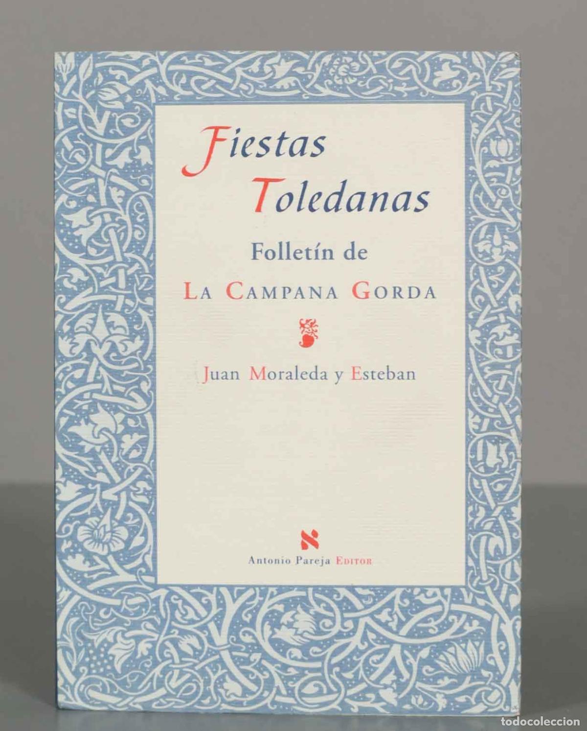 Gebrauchte B&uuml;cher: Fiestas toledanas Juan Moraleda y Esteban
