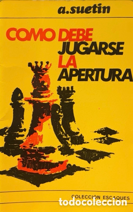 Second hand books: C&oacute;mo debe jugarse la apertura - A. Suetin