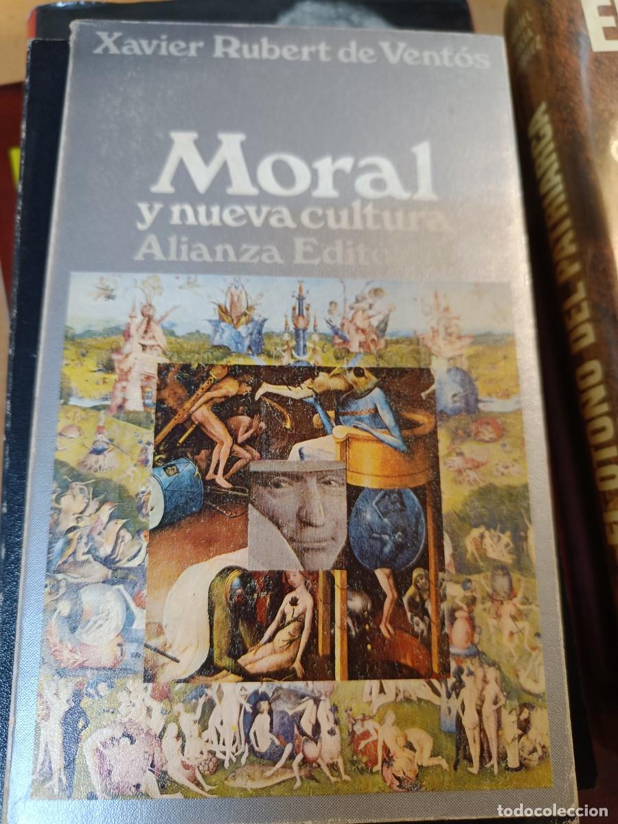 Libros de segunda mano: MORAL Y NUEVA CULTURA. XAVIER RUBERT DE VENT&Oacute;S. - Foto 1