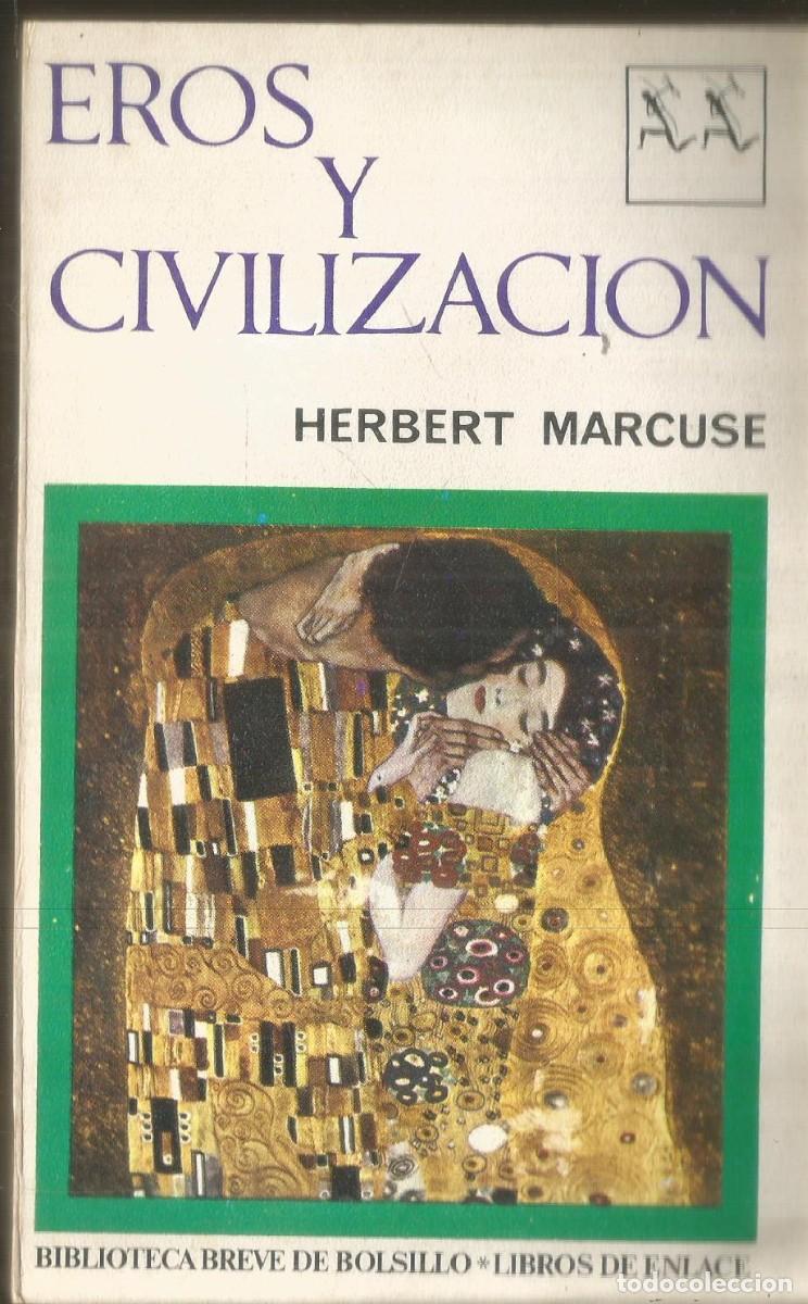 Libros de segunda mano: HERBERT MARCUSE. EROS Y CIVILIZACION. SEIX BARRAL - Foto 1