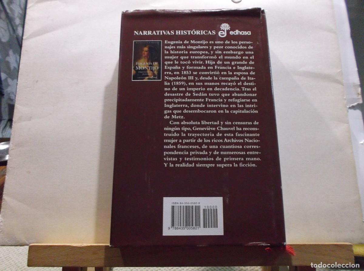 Libros de segunda mano: EUGENIA DE MONTIJO - EMPERATRIZ DE LOS FRANCESES - 2000 - Foto 3