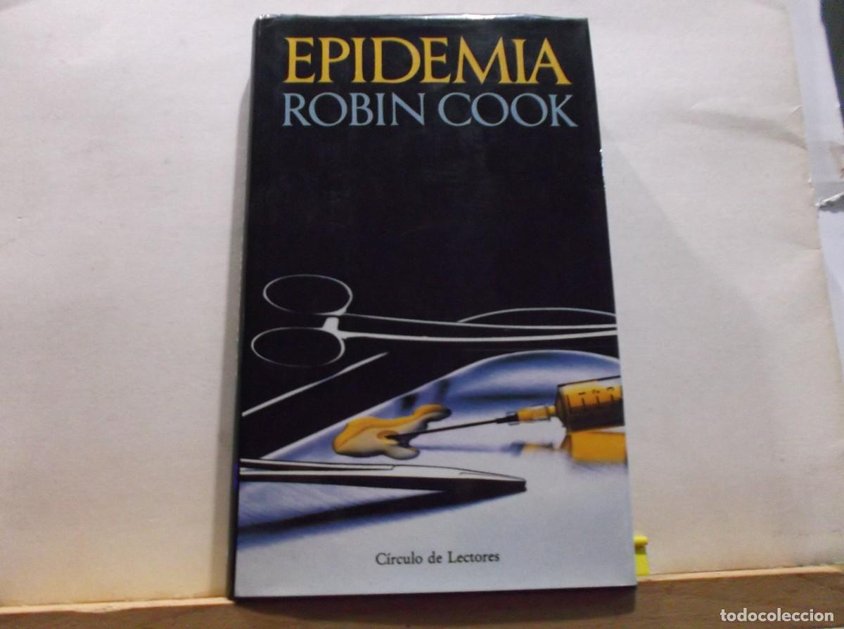 Libros de segunda mano: EPIDEMIA - ROBIN COOK - 1987 - Foto 1