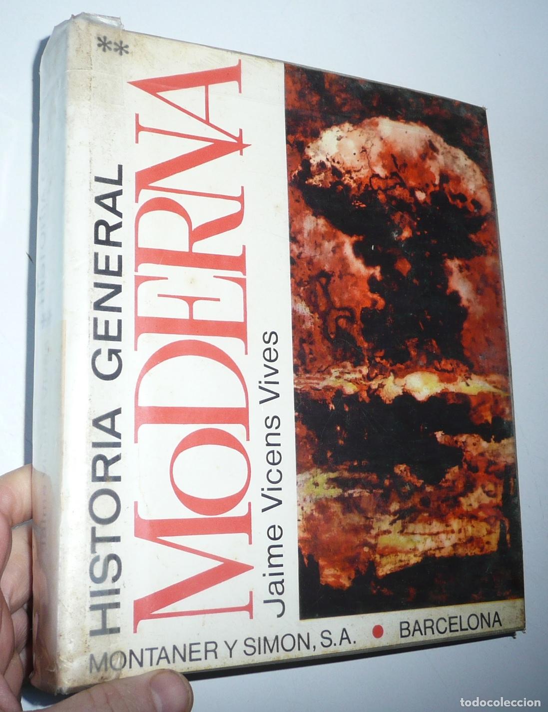 Libri di seconda mano: Historia General Moderna (Tomo 2) - Jaime Vicens Vives (Montaner y Sim&oacute;n, 1973)
