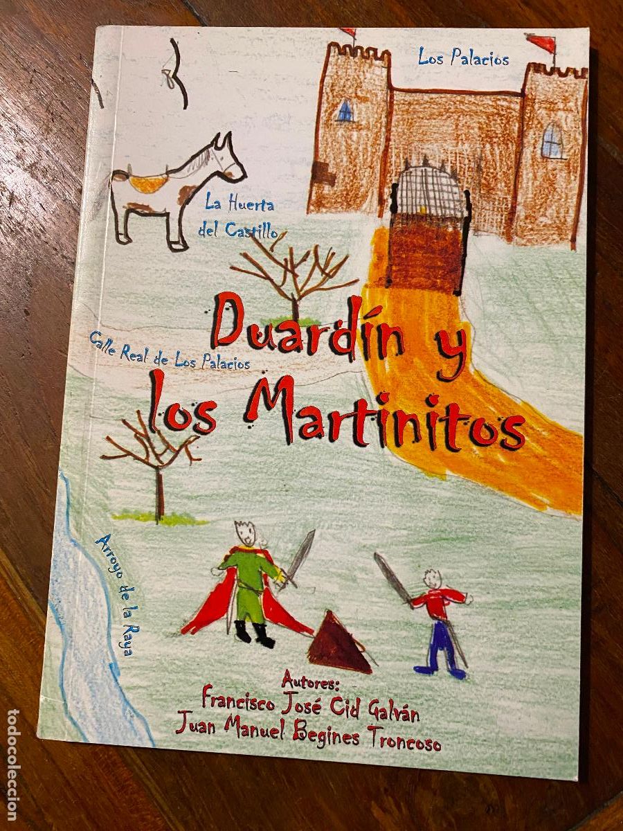 Libri di seconda mano: duardin y los martinitos, francisco jose cid y juan manuel begines, los palacios y villafranca