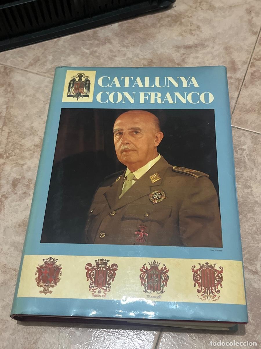 Libros de segunda mano: Libro Catalunya con Franco | Editorial Mare Nostrum | 1984 - Foto 1