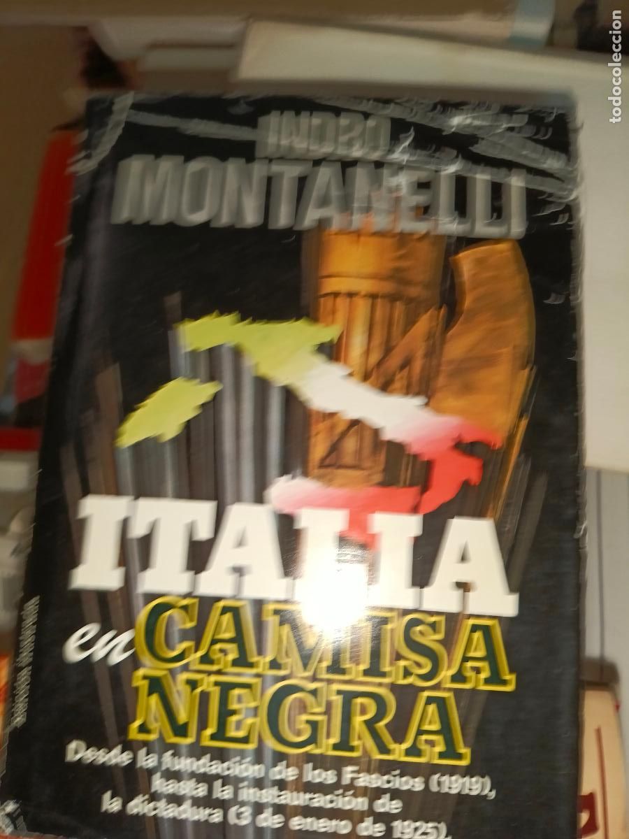 Libros de segunda mano: ITALIA EN CAMISA NEGRA INDRO MONTANELLI - Foto 1