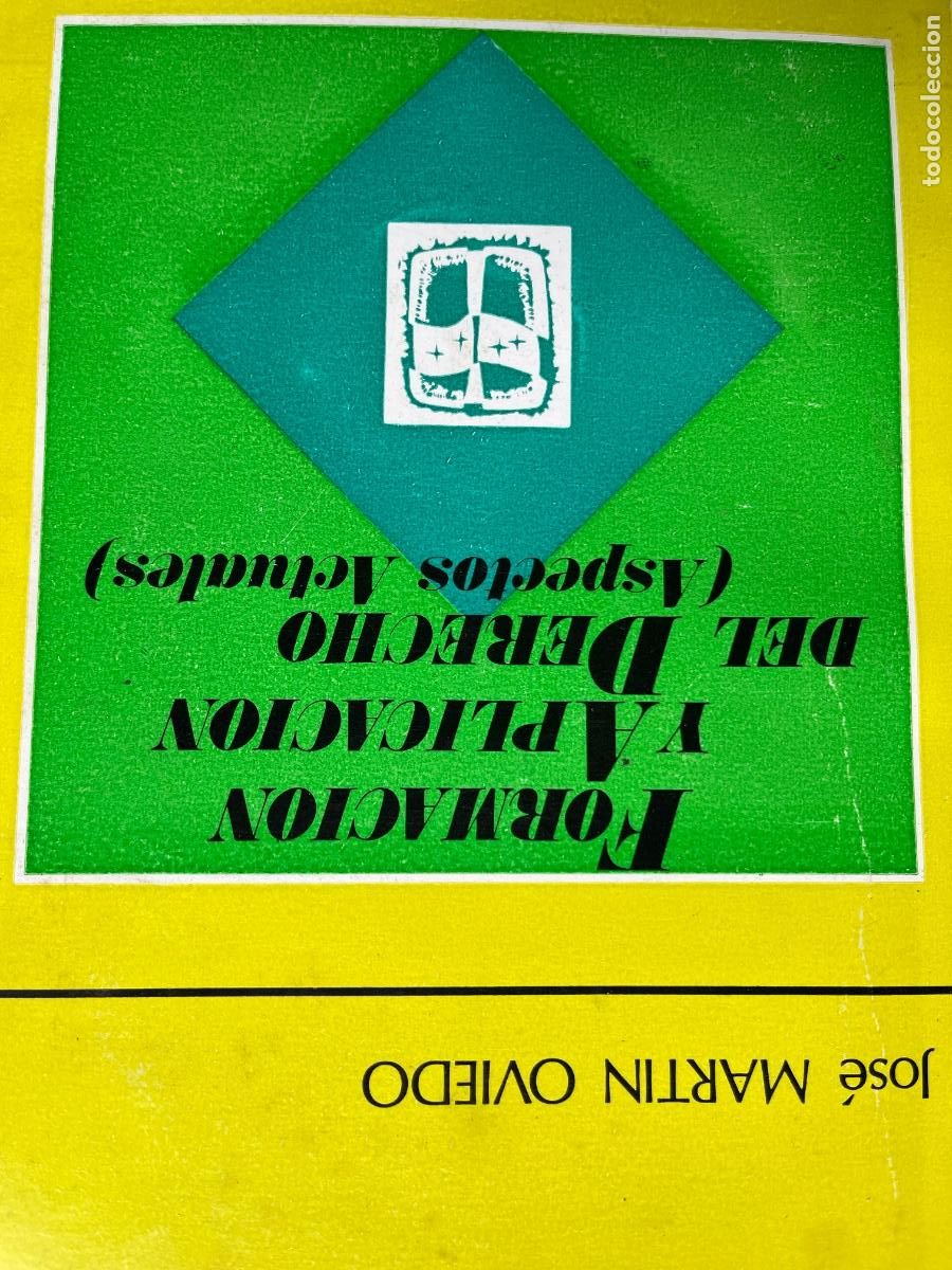 Libros de segunda mano: Mart&iacute;n Oviedo: Formaci&oacute; y Aplicaci&oacute;n del Derecho