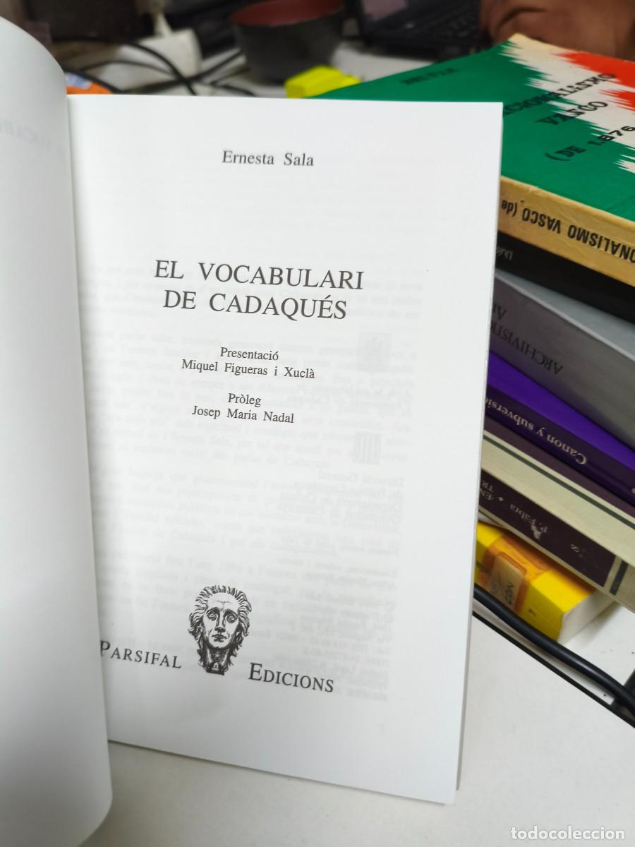 Libros de segunda mano: EL VOCABULARI DE CADAQU&Eacute;S - ERNESTA SALA - PARSIFAL EDICIONES - Foto 2