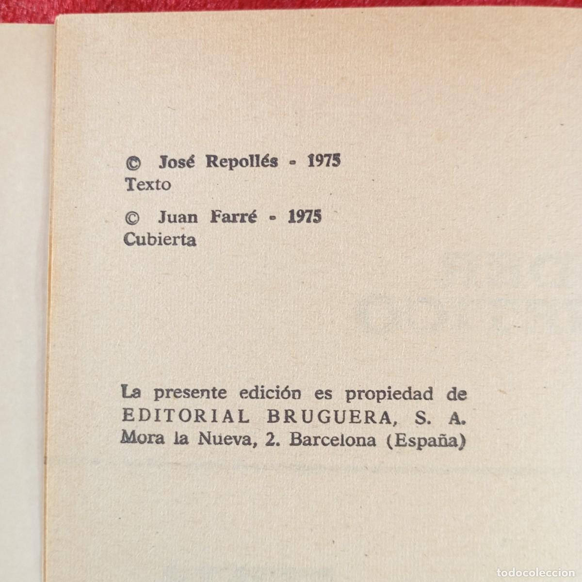 Libros de segunda mano: SU PODER MAGNETICO - JOS&Eacute; REPOLL&Eacute;S - EDITORIAL BRUGUERA - 1975 / 13902 - Foto 4