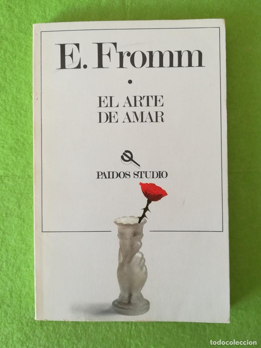 Libros de segunda mano: El arte de amar Fromm paidos studio 1988 - Foto 1