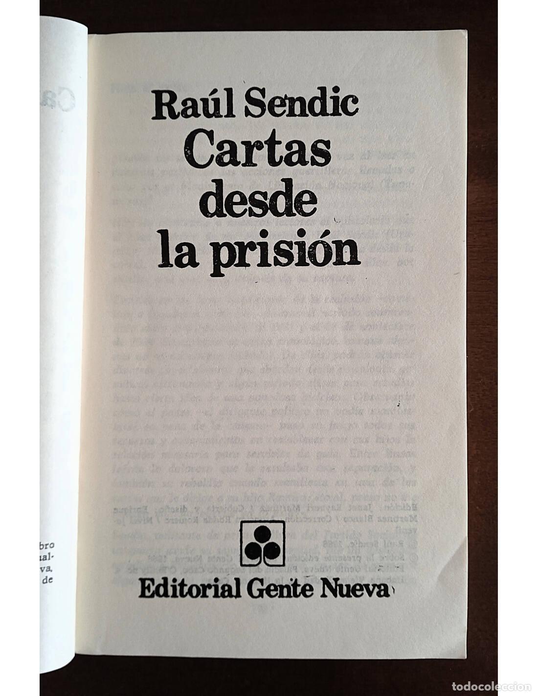 Libros de segunda mano: CARTAS DESDE LA PRISI&Oacute;N. SENDIC, Ra&uacute;l. Editorial Gente Nueva. 1988. - Foto 2