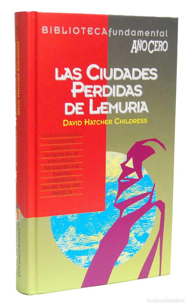 Libros de segunda mano: Las ciudades perdidas de Lemuria - David Hatcher Childress - Foto 1