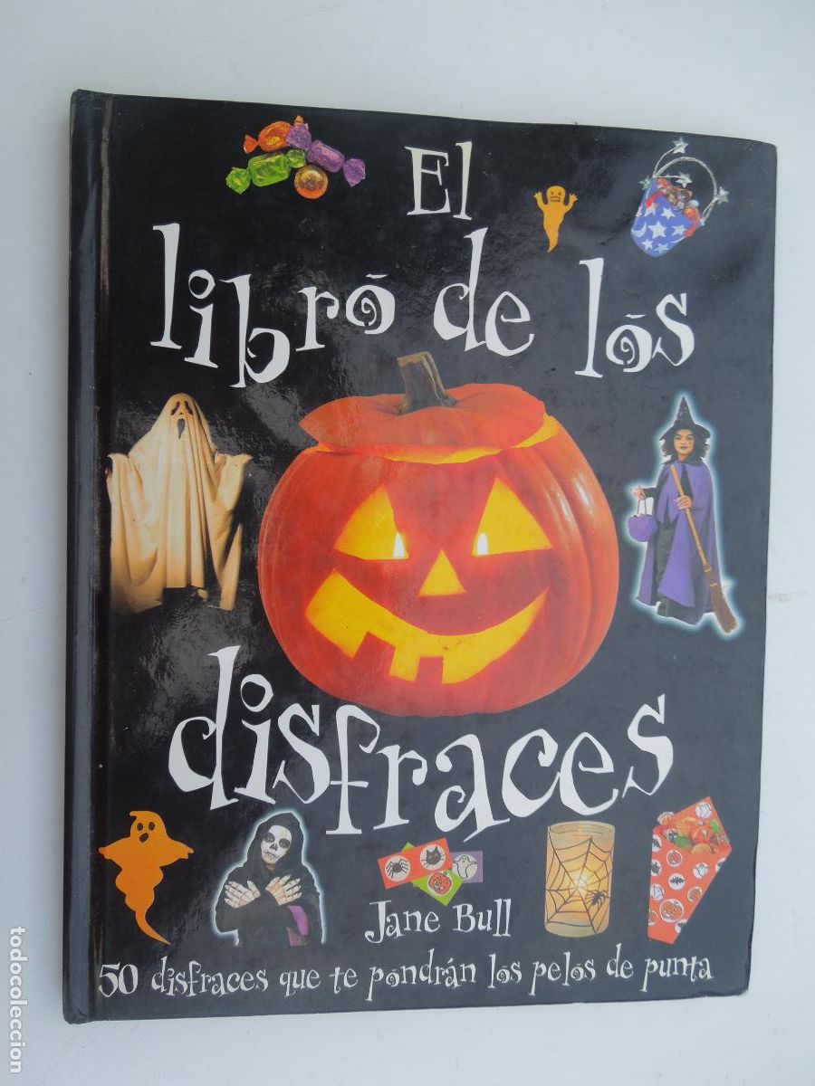 Libros de segunda mano: EL LIBRO DE LOS DISFRACES - JANE BULL - EDITORIAL MOLINO -2000 - Foto 1