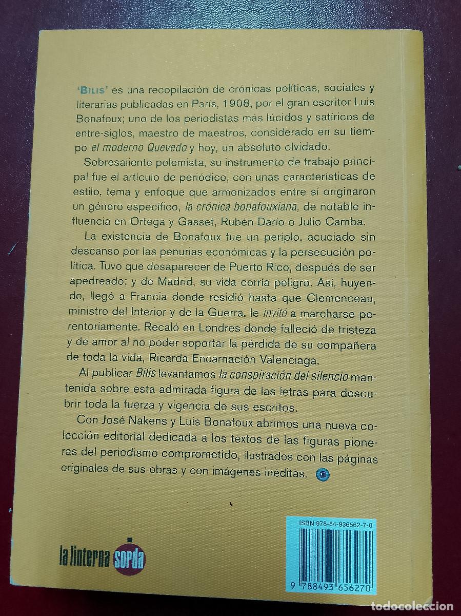 Libros de segunda mano: Luis Bonafoux: Bilis. V&oacute;mitos de tinta (La Linterna Sorda. 2010) - Foto 2