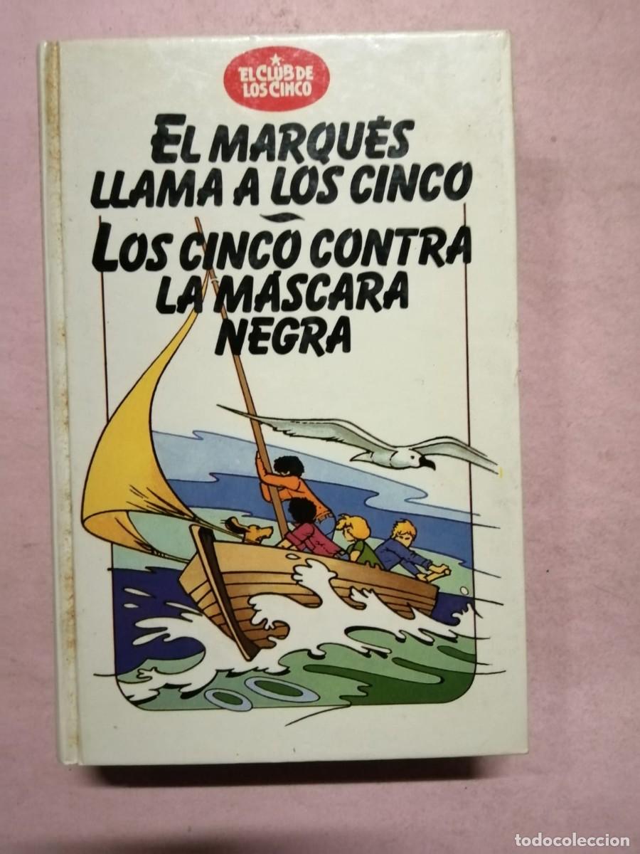 Libri di seconda mano: EL MARQUES LLAMA A LOS CINCO - LS CINCO CONTRA LA MASCARA NEGRA