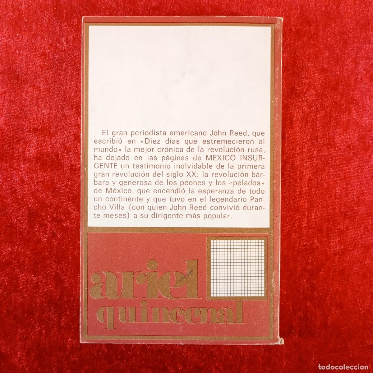 Libros de segunda mano: M&Eacute;XICO INSURGENTE - JOHN REED - EDICIONES ARIEL - 1971 / 14157 - Foto 2