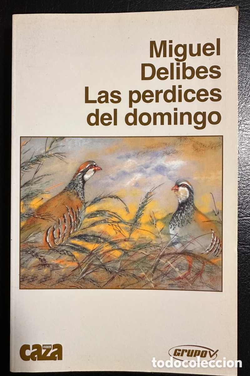 Libros de segunda mano: Las perdices del domingo - Foto 1