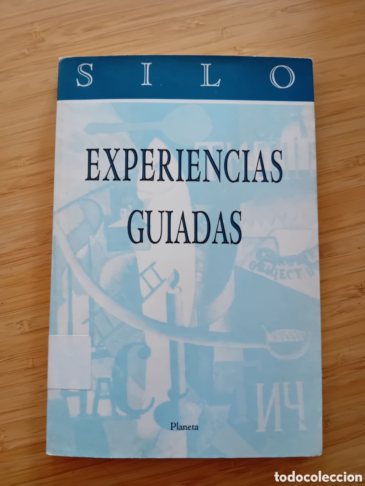 Libros de segunda mano: Silo. Experiencias guiadas - Mario Luis Rodr&iacute;guez (Planeta 1991) - Foto 1