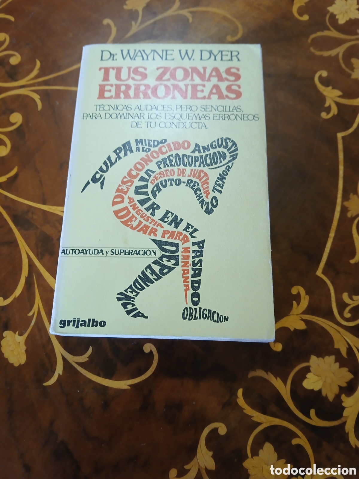 Libros de segunda mano: Tus zonas err&oacute;neas.libro Dr. Wayne W. Dyer - Foto 1