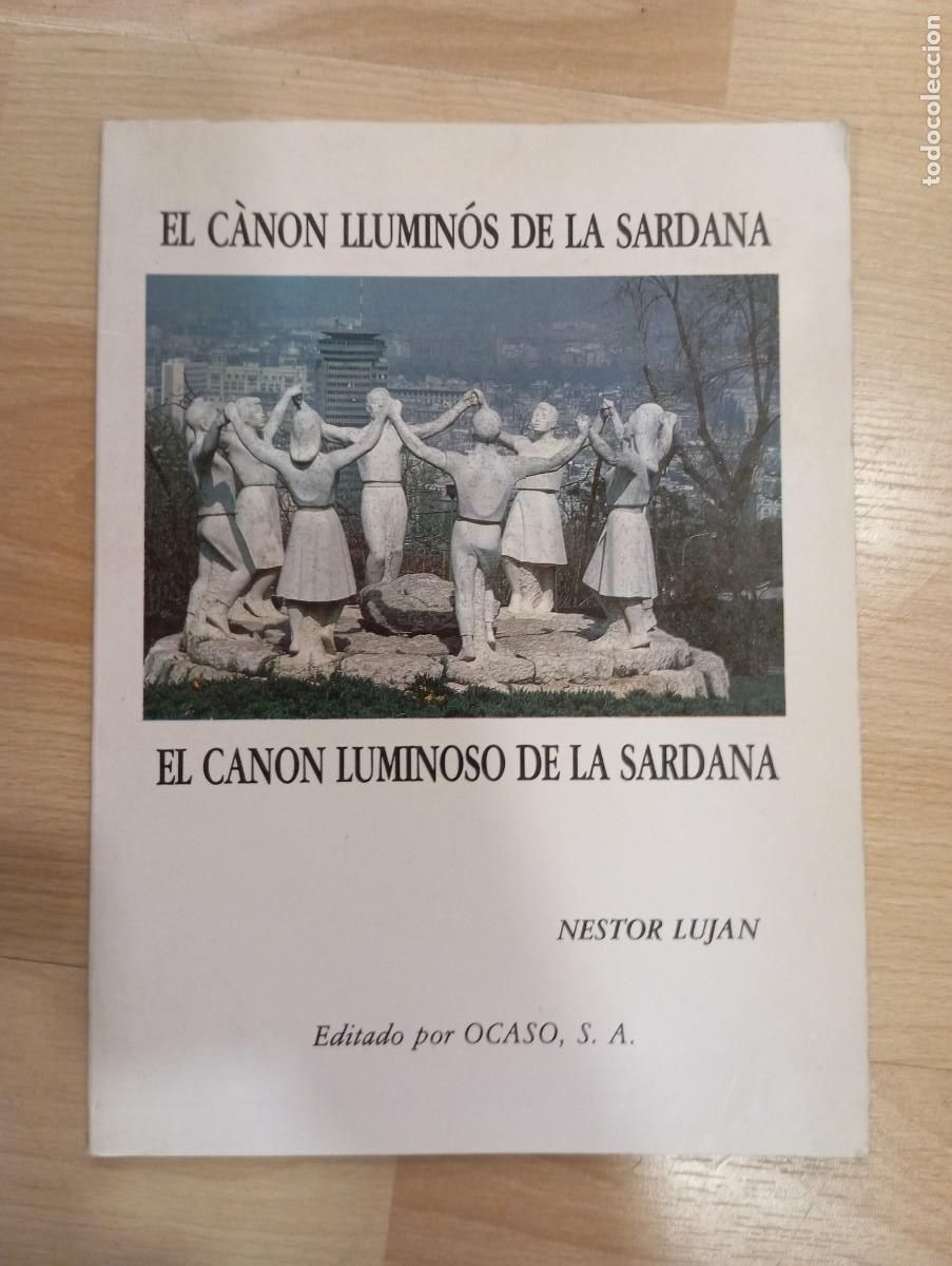 Libros de segunda mano: El c&agrave;non llumin&oacute;s de la Sardana. Nestor Lujan. - Foto 1