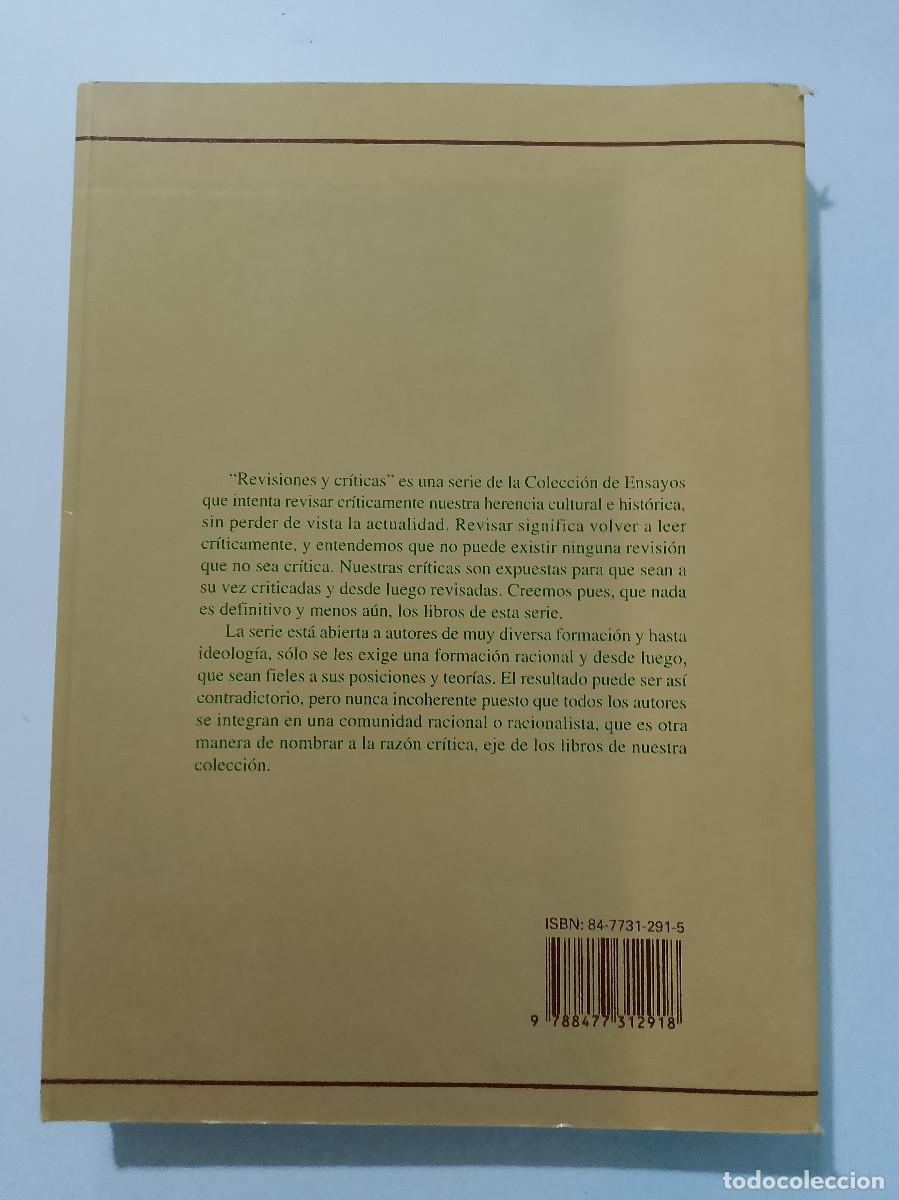 Libros de segunda mano: Antonio L&oacute;pez Campillo: La ciencia como herej&iacute;a (Ediciones Endymion. 1998) - Foto 2