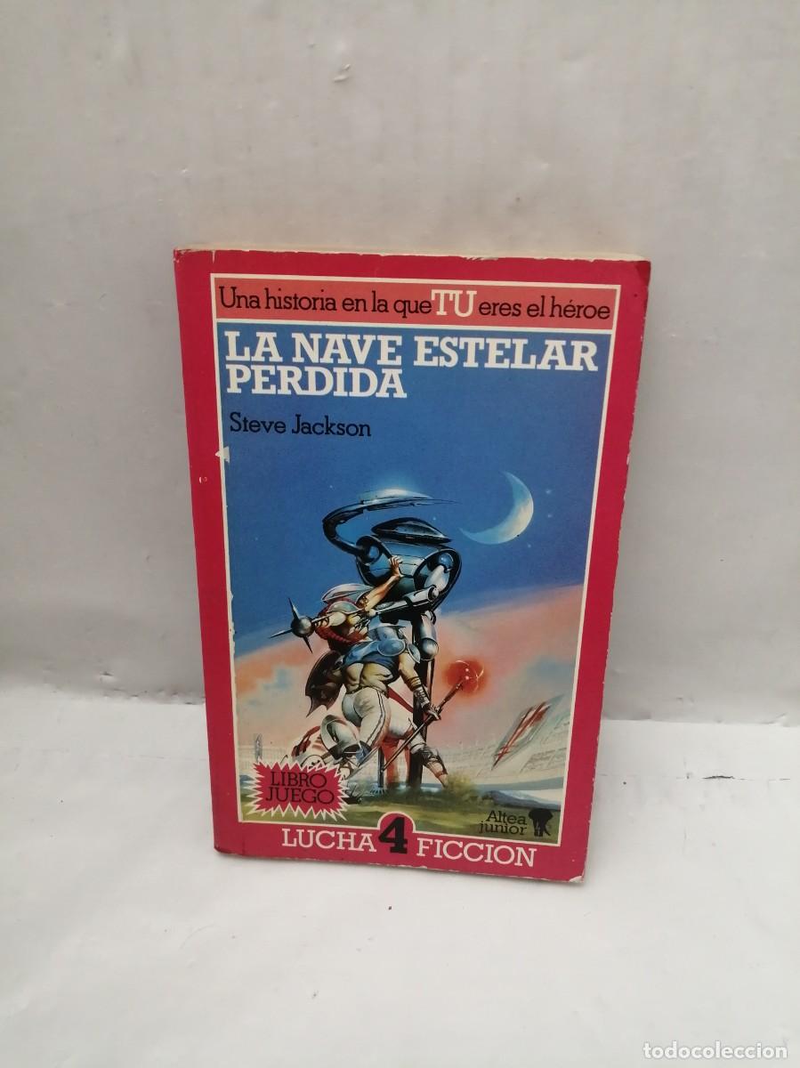 Libros de segunda mano: LA NAVE ESTELAR PERDIDA. Libro juego - Foto 1