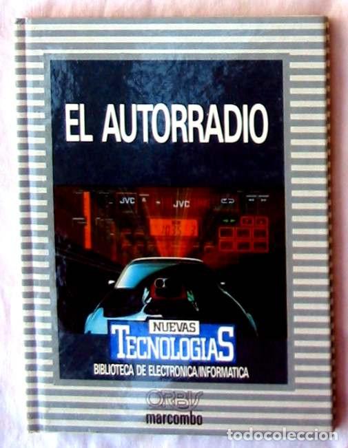 Libros de segunda mano: EL AUTORRADIO - ORBIS / MARCOMBO 1986 - VER DESCRIPCI&Oacute;N - Foto 1