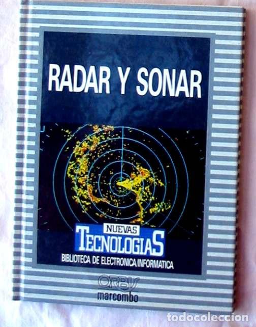 Libros de segunda mano: RADAR Y SONAR - ORBIS / MARCOMBO 1986 - VER DESCRIPCI&Oacute;N - Foto 1