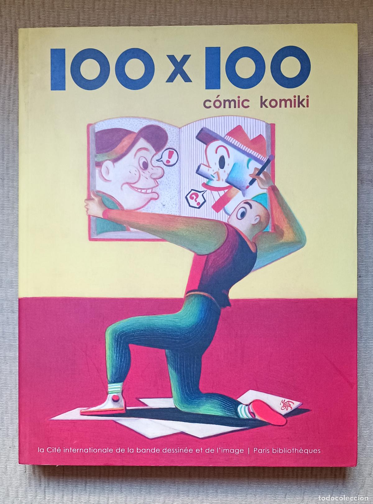 Libros de segunda mano: LIBRO 100 X 100 C&Oacute;MIC KOMIKI (LA ALHONDIGA BILBAO 2010) - Foto 1